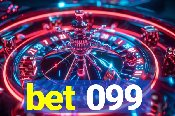 bet 099